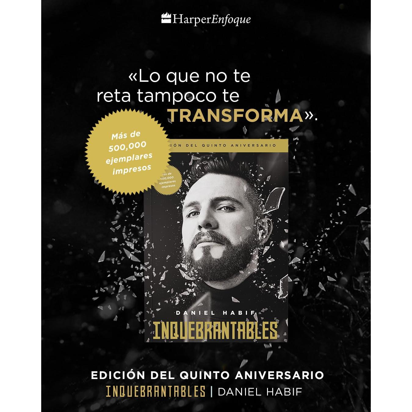 Inquebrantables, Edición del quinto aniversario (Spanish Edition)