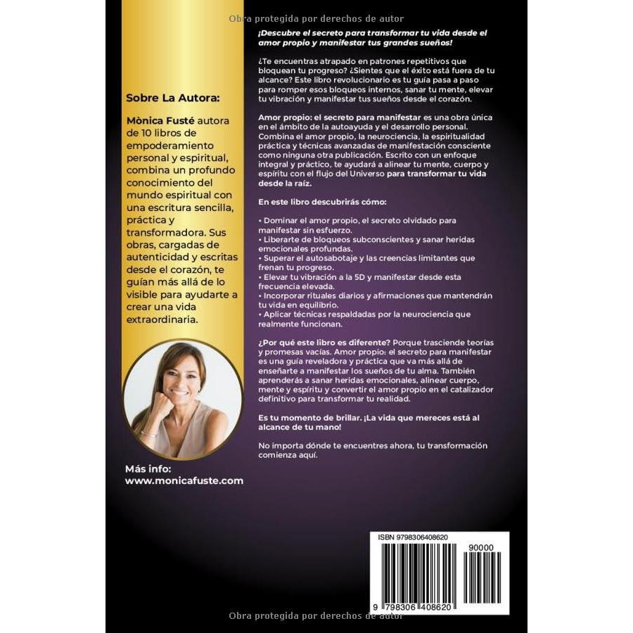 Amor propio: El secreto para manifestar: Sana tu mente, eleva tu vibración y manifiesta tus grandes sueños. (Libro no 4). (Desarrollo Personal y ... amor propio y la certeza.) (Spanish Edition)