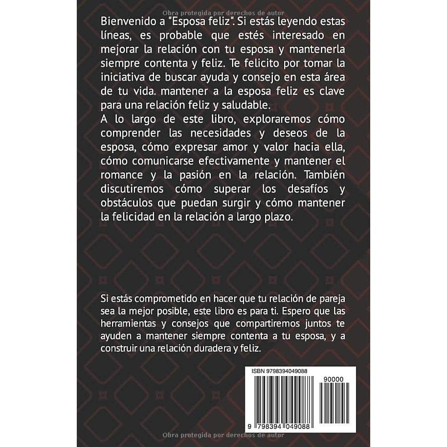 ESPOSA FELIZ: Cómo mantener a tu esposa feliz a pesar de las adversidades. Libro de autoayuda para afrontar problemas de pareja (Spanish Edition)