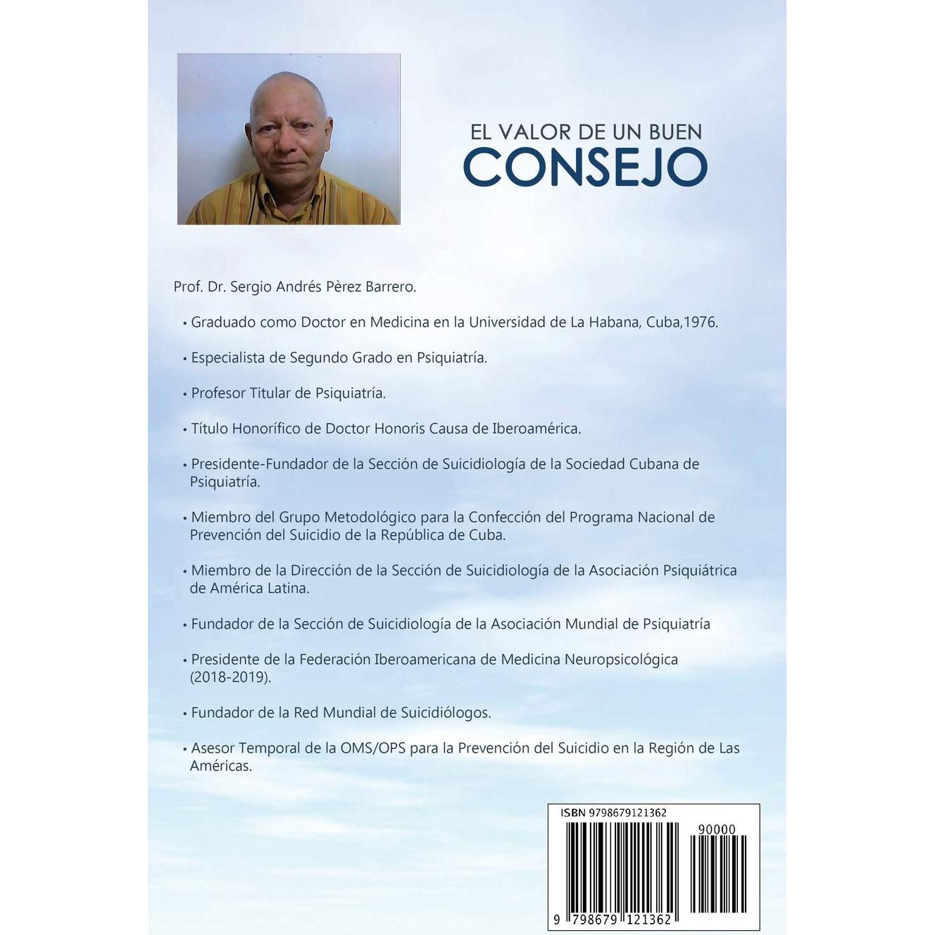 El Valor de un Buen Consejo .: Ejemplar con temas dedicados a mejorar la relación de pareja, la familia, la educación de los hijos y en el trabajo. ... Personal, Autoayuda) (Spanish Edition)