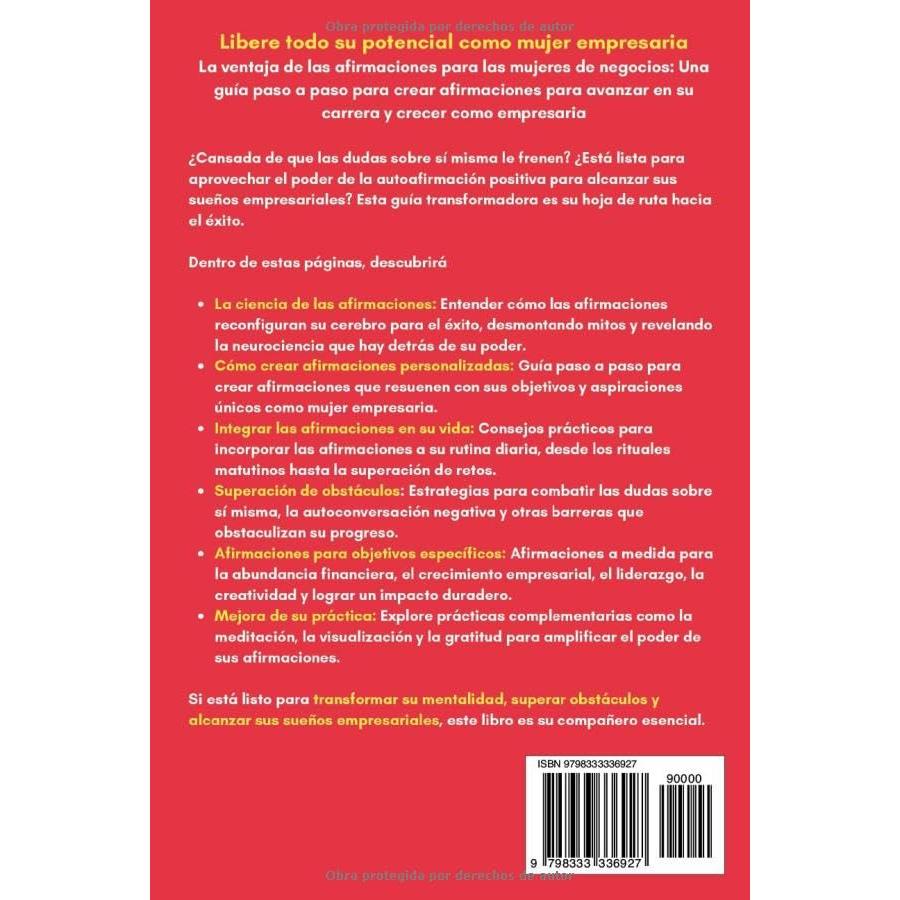 La ventaja de las afirmaciones para las mujeres de negocios: Una guía paso a paso para crear afirmaciones que le permitan avanzar en su carrera y crecer como empresaria (Spanish Edition)
