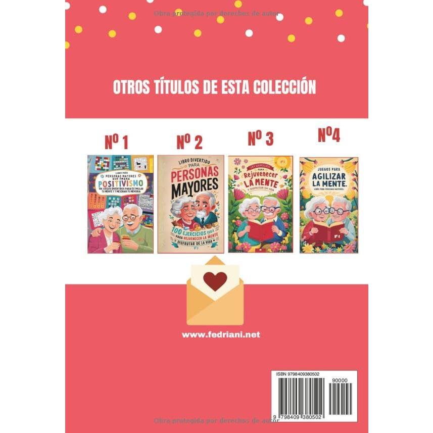 Libro Divertido para Personas Mayores (3): 101 Ejercicios para Rejuvenecer la Mente y Disfrutar de la Vida (Pasatiempos para adultos) (Spanish Edition)