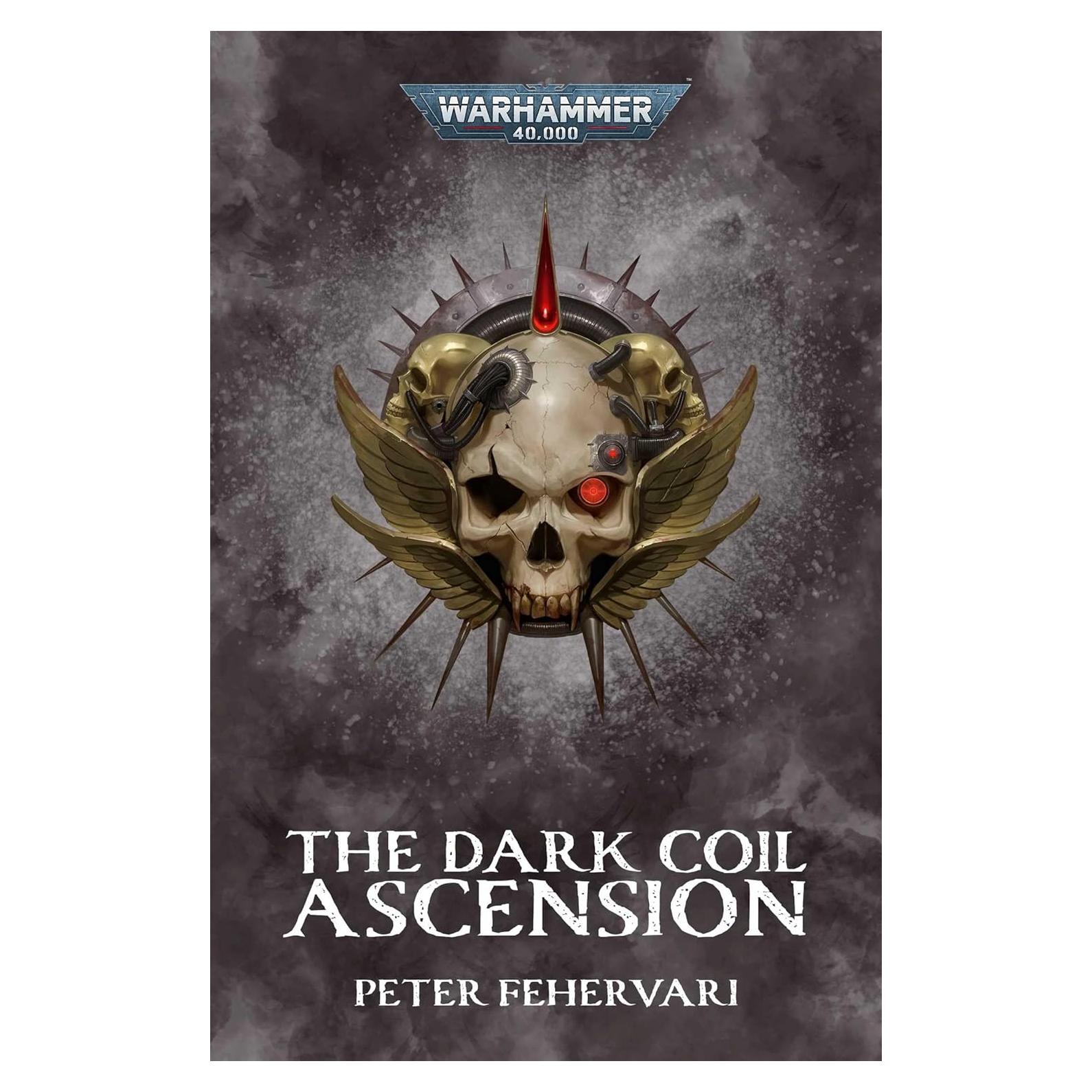 The Dark Coil: Ascension (Warhammer 40,000)