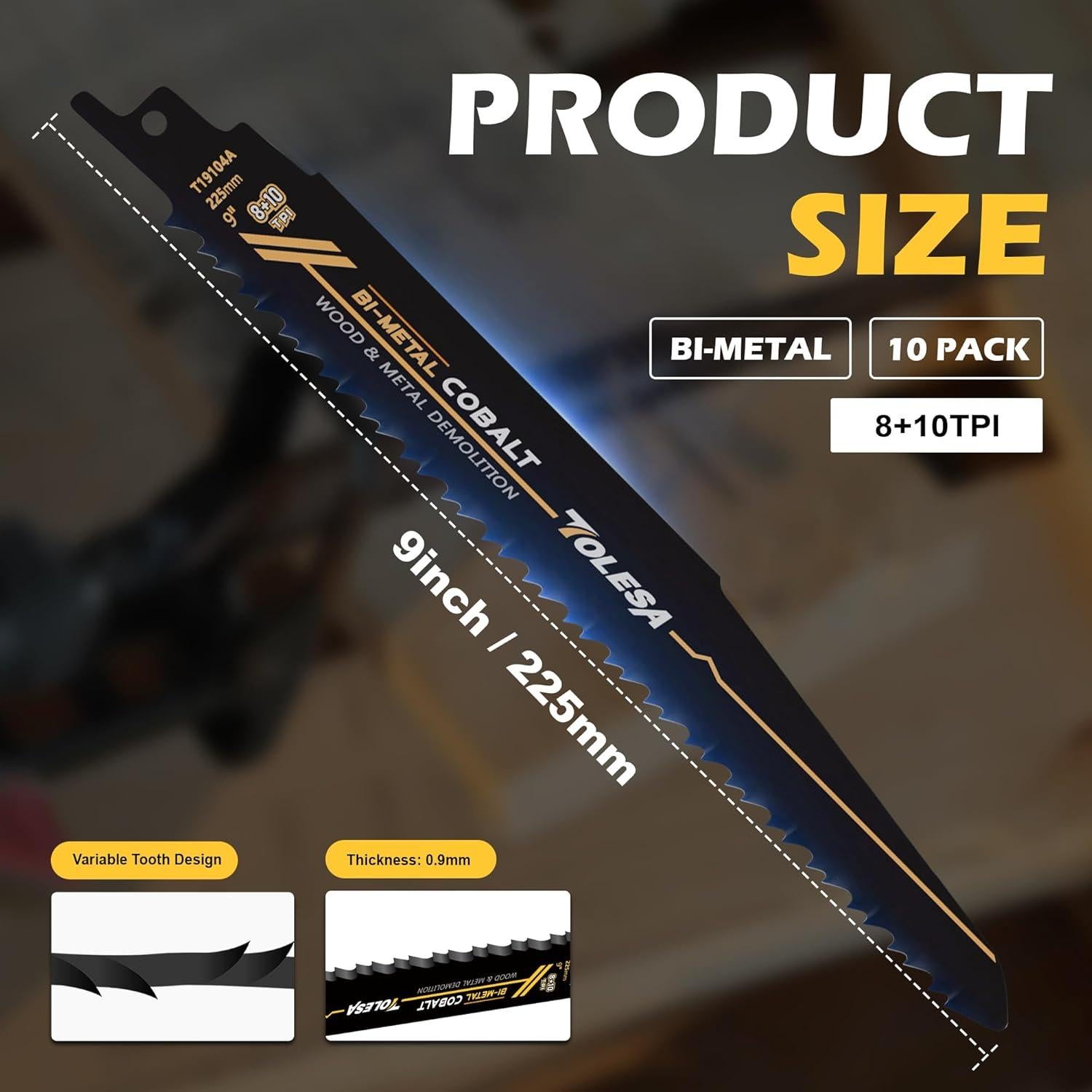 Hojas de Sierra Recíproca TOLESA 9" Bi-Metal 8+10 TPI - Paquete de 10
