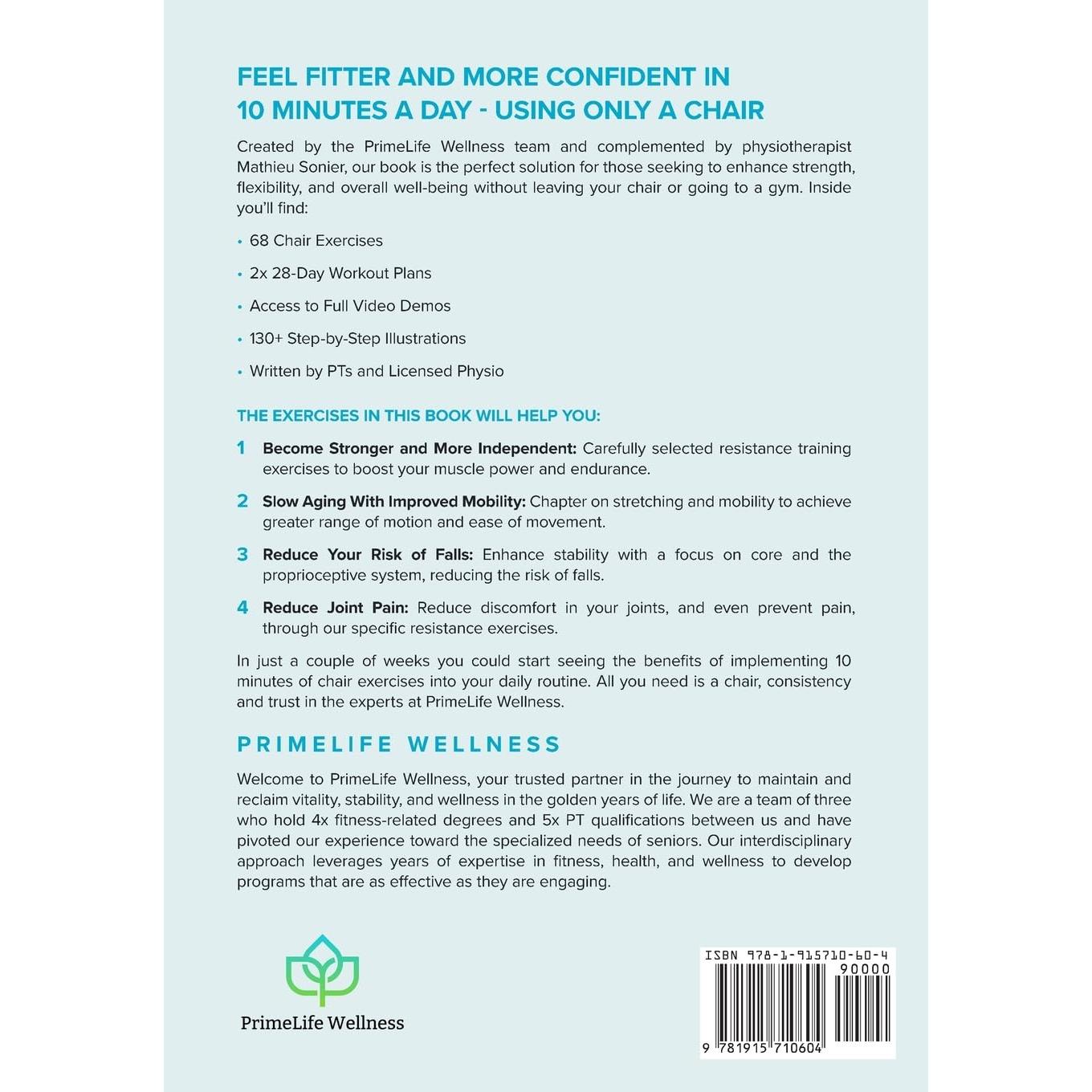 10-Minute Chair Exercises for Seniors: Simple Illustrated Workout Guide for Core Strength, Balance, and Flexibility to Prevent Injuries and Lose Weight in Under 30 Days - Video Included!