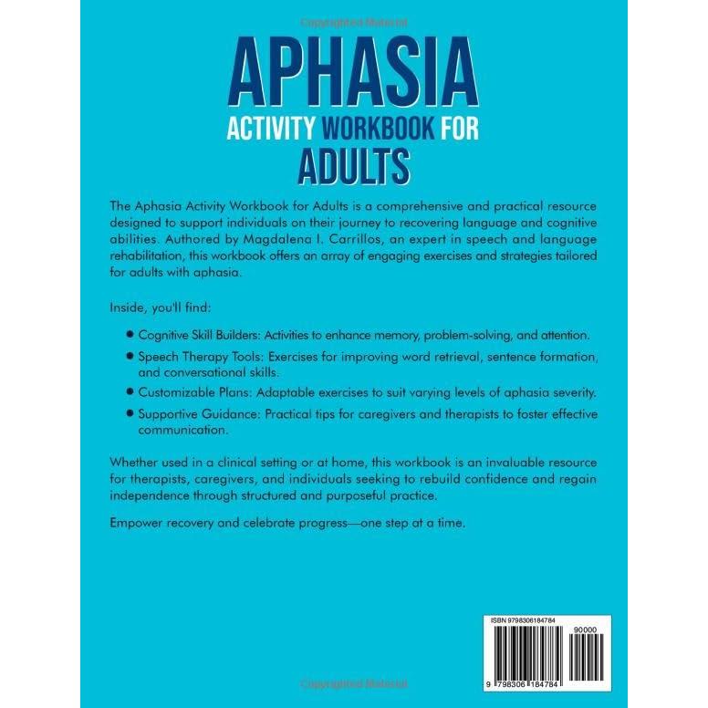 Aphasia Activity Workbook for Adults. Rehabilitation Activities with Cognitive and Speech Therapy Exercises