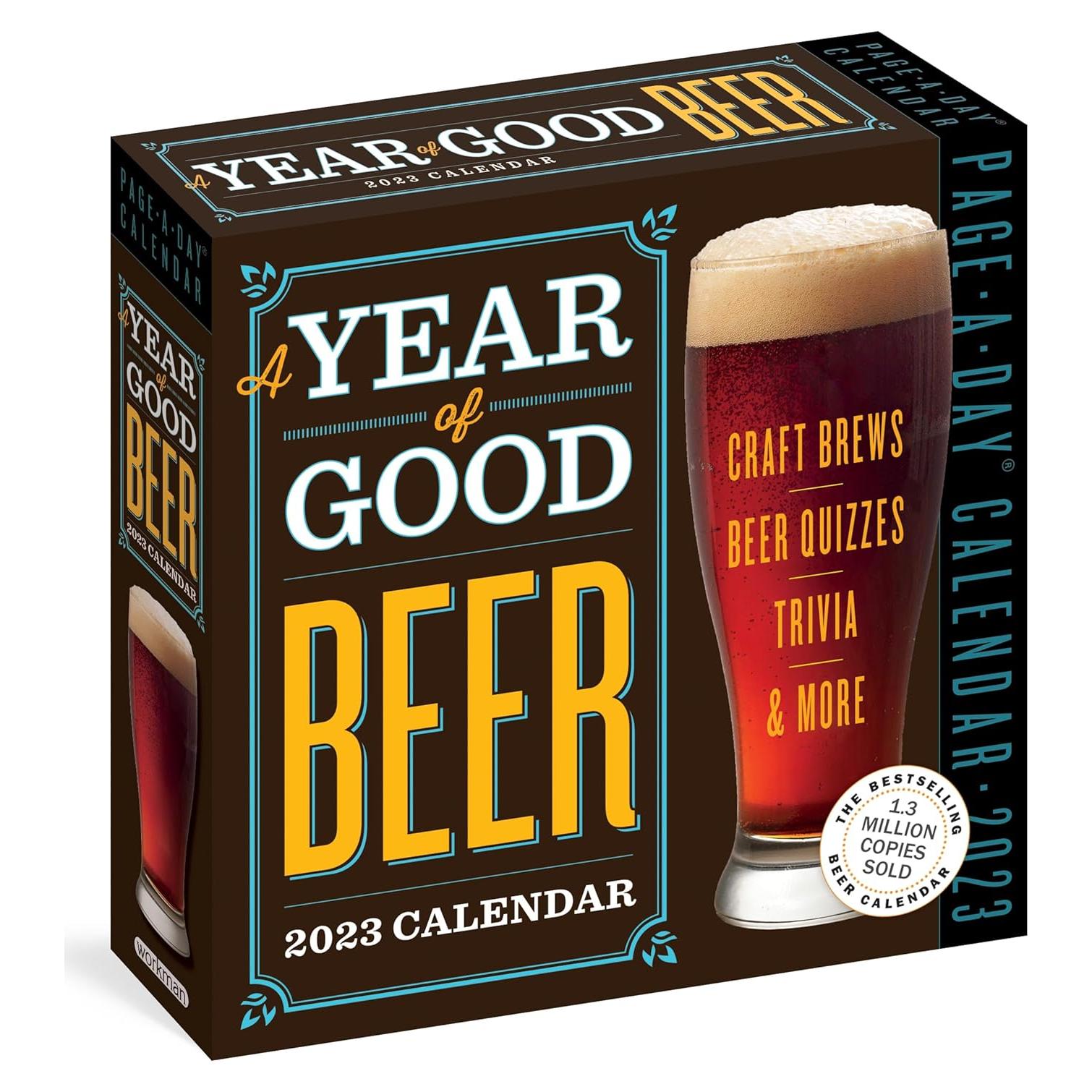 A Year of Good Beer Page-A-Day Calendar 2023: Craft Beers, Beer Quizzes, Trivia & More