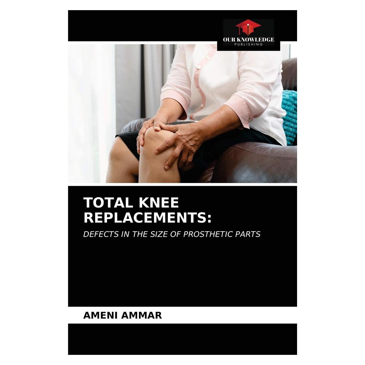 TOTAL KNEE REPLACEMENTS:: DEFECTS IN THE SIZE OF PROSTHETIC PARTS