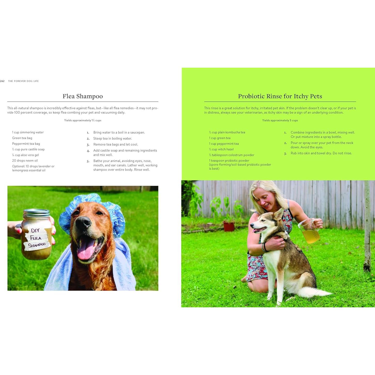 The Forever Dog Life: 120+ Recipes, Longevity Tips, and New Science for Better Bowls and Healthier Homes