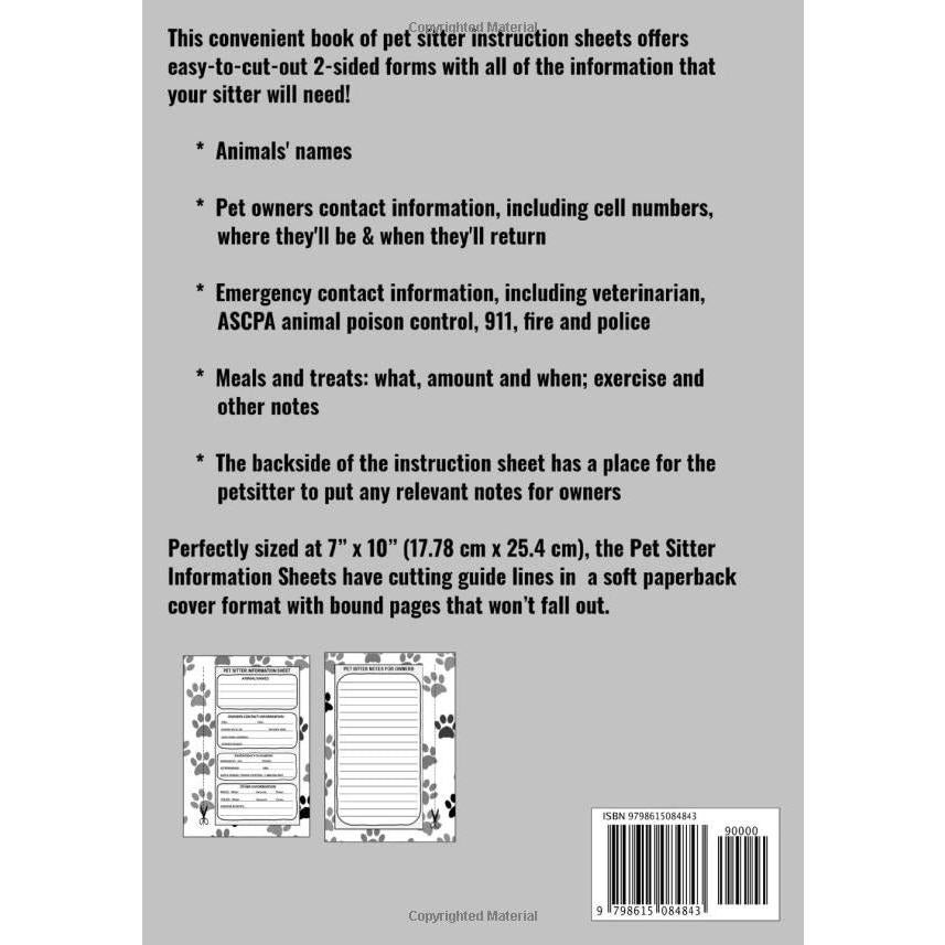 Pet Sitter Information Sheets: 7" x 10" Petsitter Care Instructions & Emergency Contact Information Notepad, Pet Sitting Checklist w/ Notes to Owners ... for Animal Sitters, Pet Supplies (100 Pages)