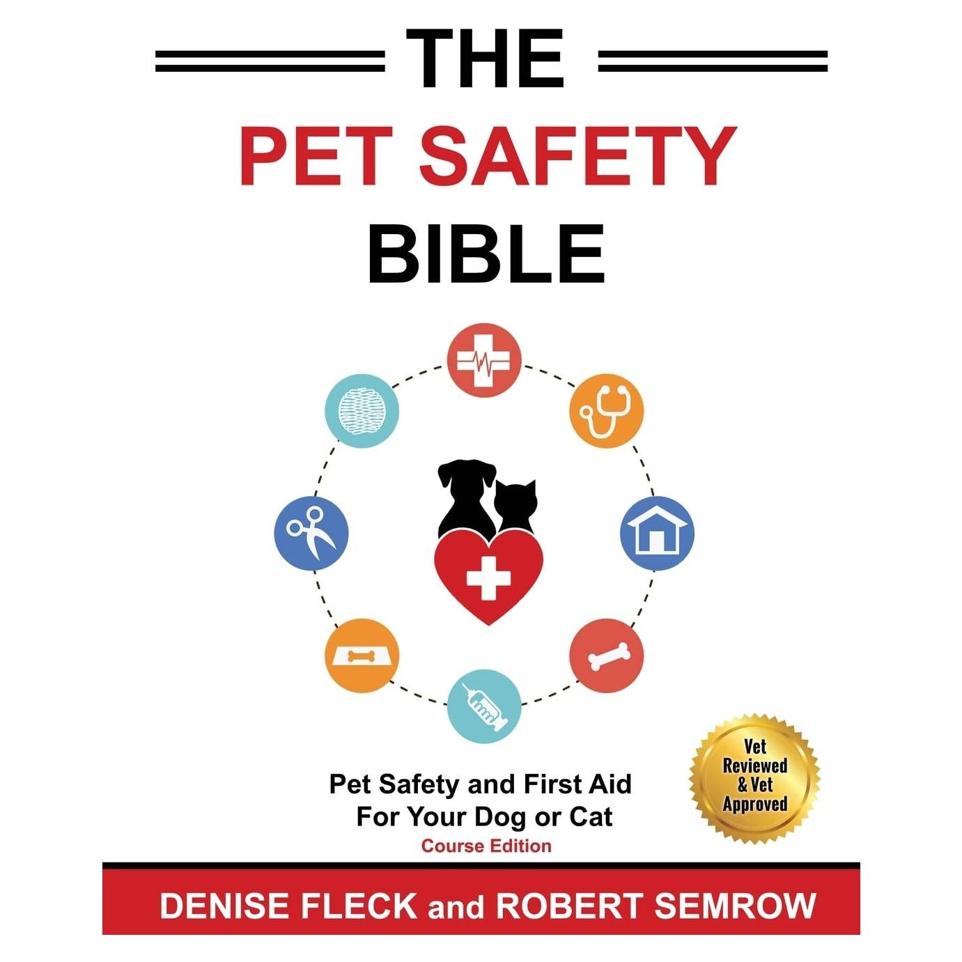 The Pet Safety Bible: Course Workbook