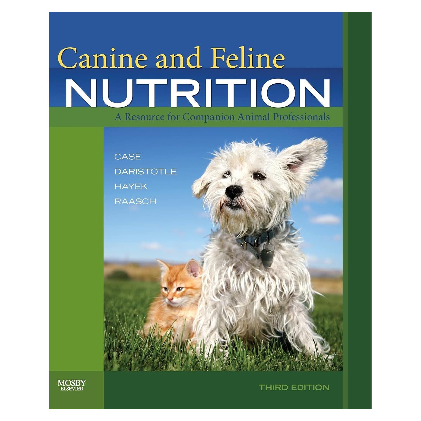 Canine and Feline Nutrition