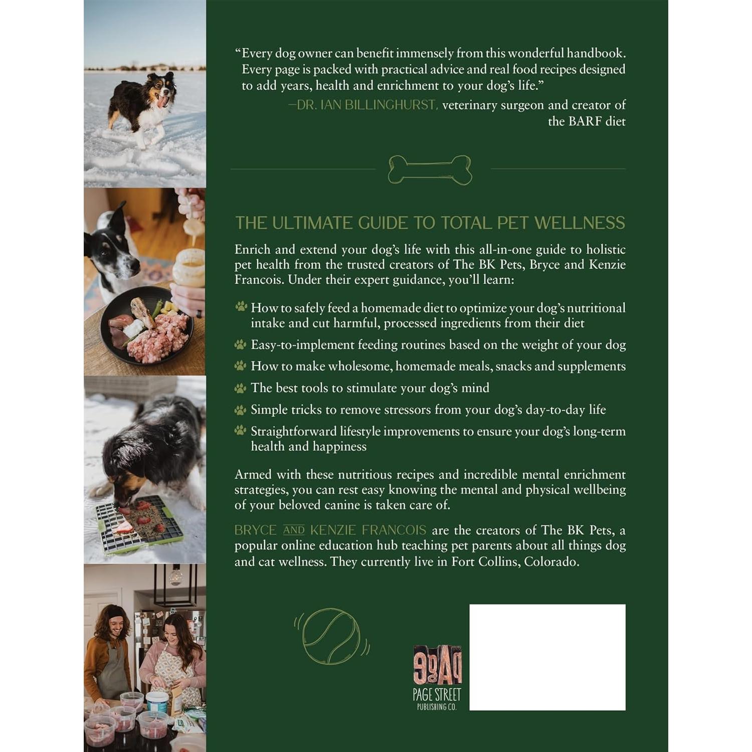 The Modern Dog Parent Handbook: The Holistic Approach to Raw Feeding, Mental Enrichment and Keeping Your Dog Happy and Healthy