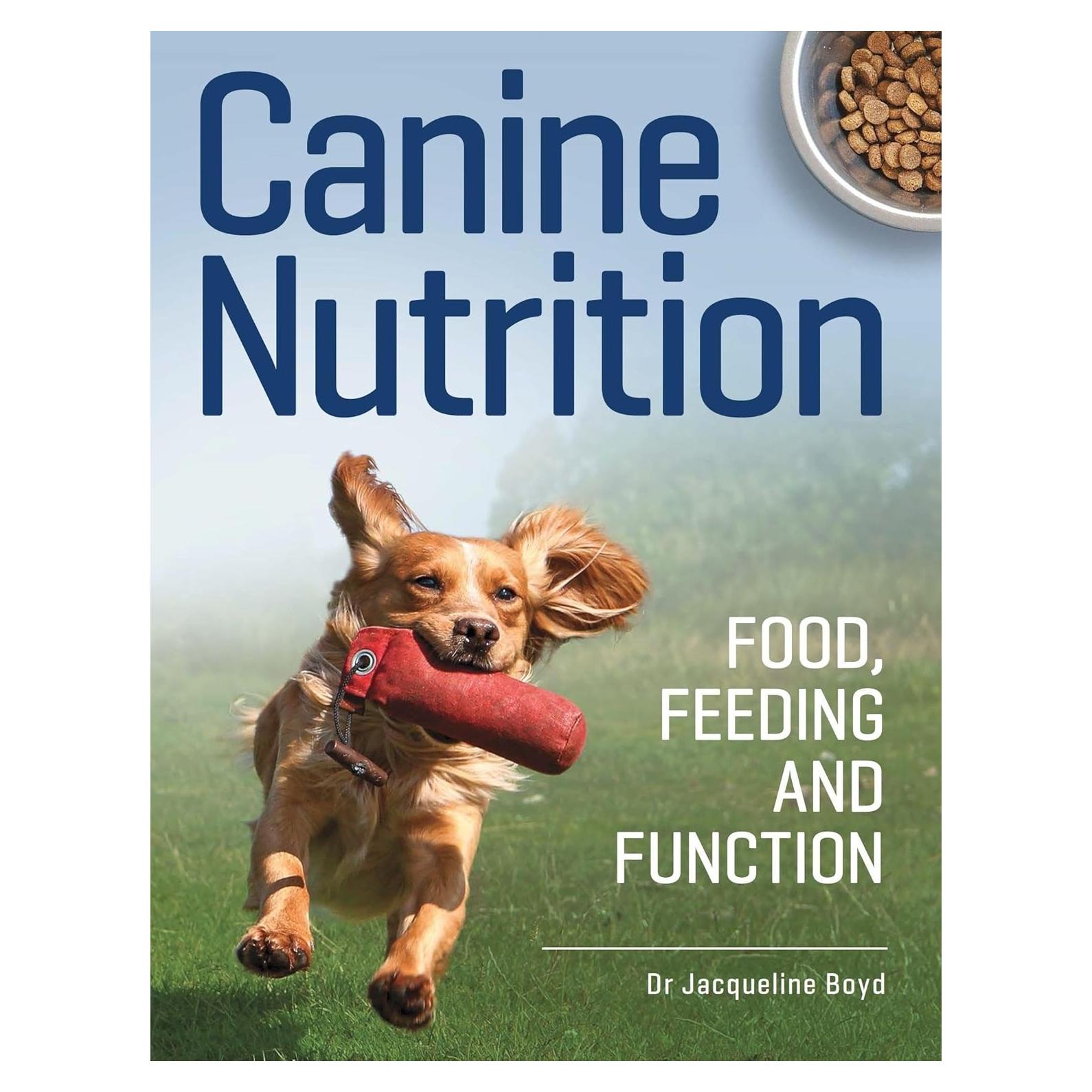 Canine Nutrition: Food Feeding and Function