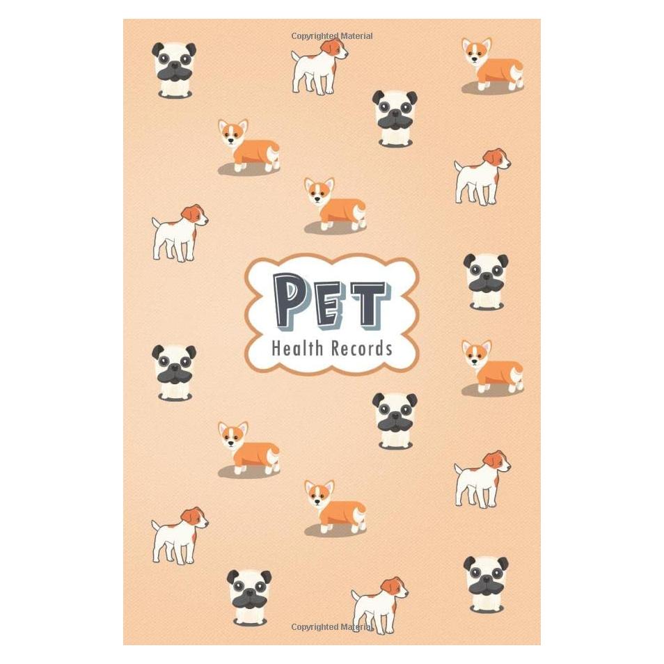 Pet Health Records: Pet Vaccination Record Book with Dog Immunization Log, Shots Record Card, Weight, Medical Treatments, Dog Daily Care Checklist and More! Gift for Dog Owners and Lovers.