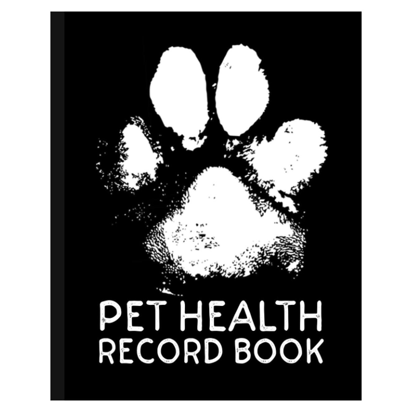 Pet Health Record Book: Wellness Log Book Journal And Organizer