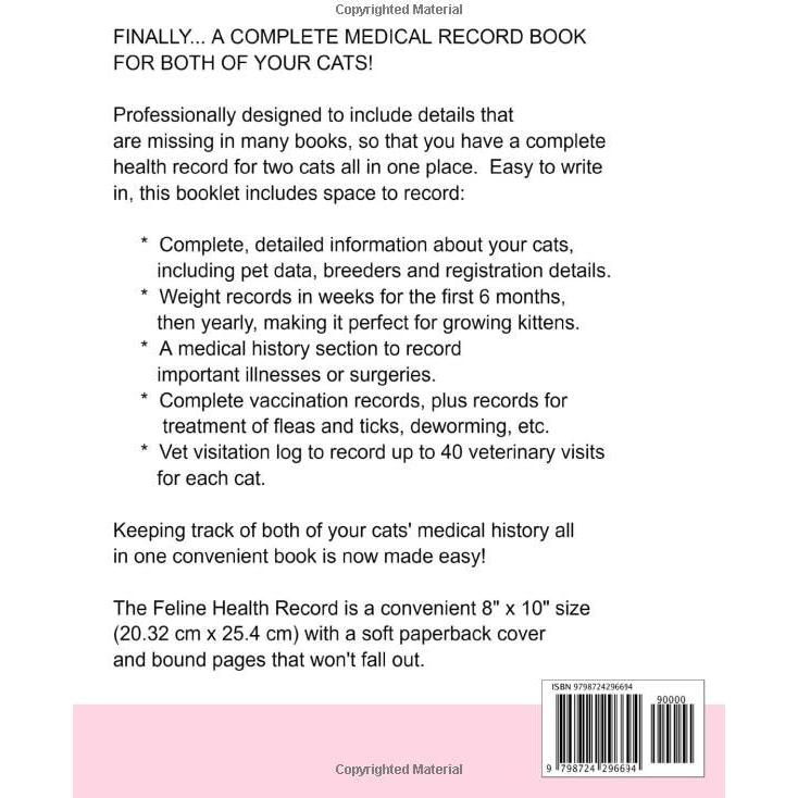 Feline Health Record: 8" x 10" Complete Cat Health Record Book for 2 Cats, Cat & Kitten Vaccine Vaccination Shot Record, Kittens Pet Medical Health Record for Feline, Multiple Animals (100 Pages)