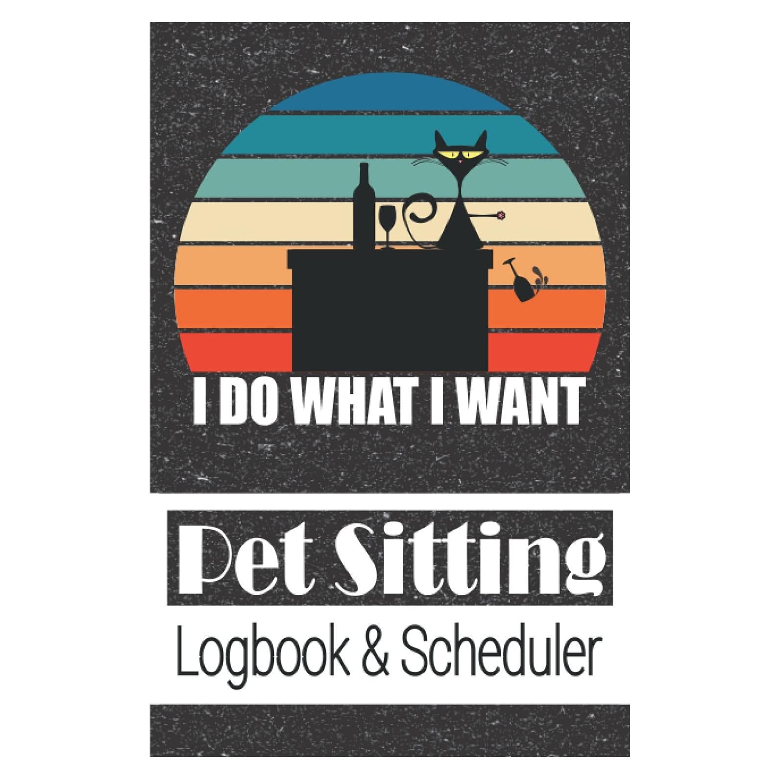 Pet Sitting Logbook and Scheduler: A Pet Sitter and Dog Walker Logbook Tracker and Planner with a 52 Week Undated Calendar, 6" x 9"