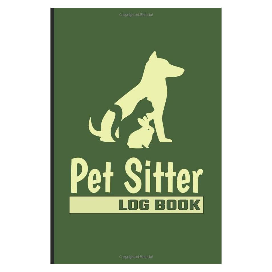 Pet Sitter Log Book: Simple Pet Sitting Business Client Data Appointment Book and Planner