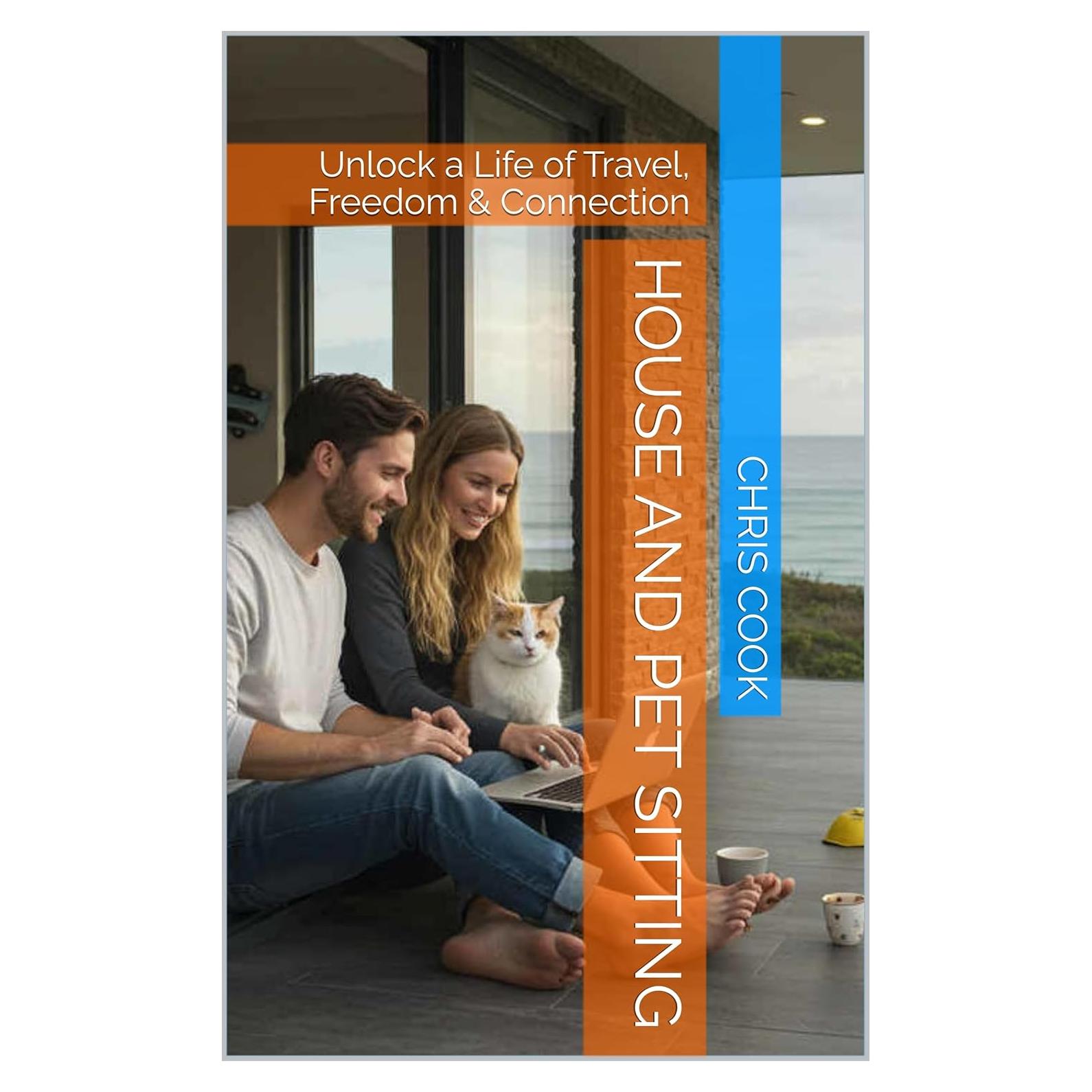 Guía de Cuidado de Casas y Mascotas - Viajes y Libertad