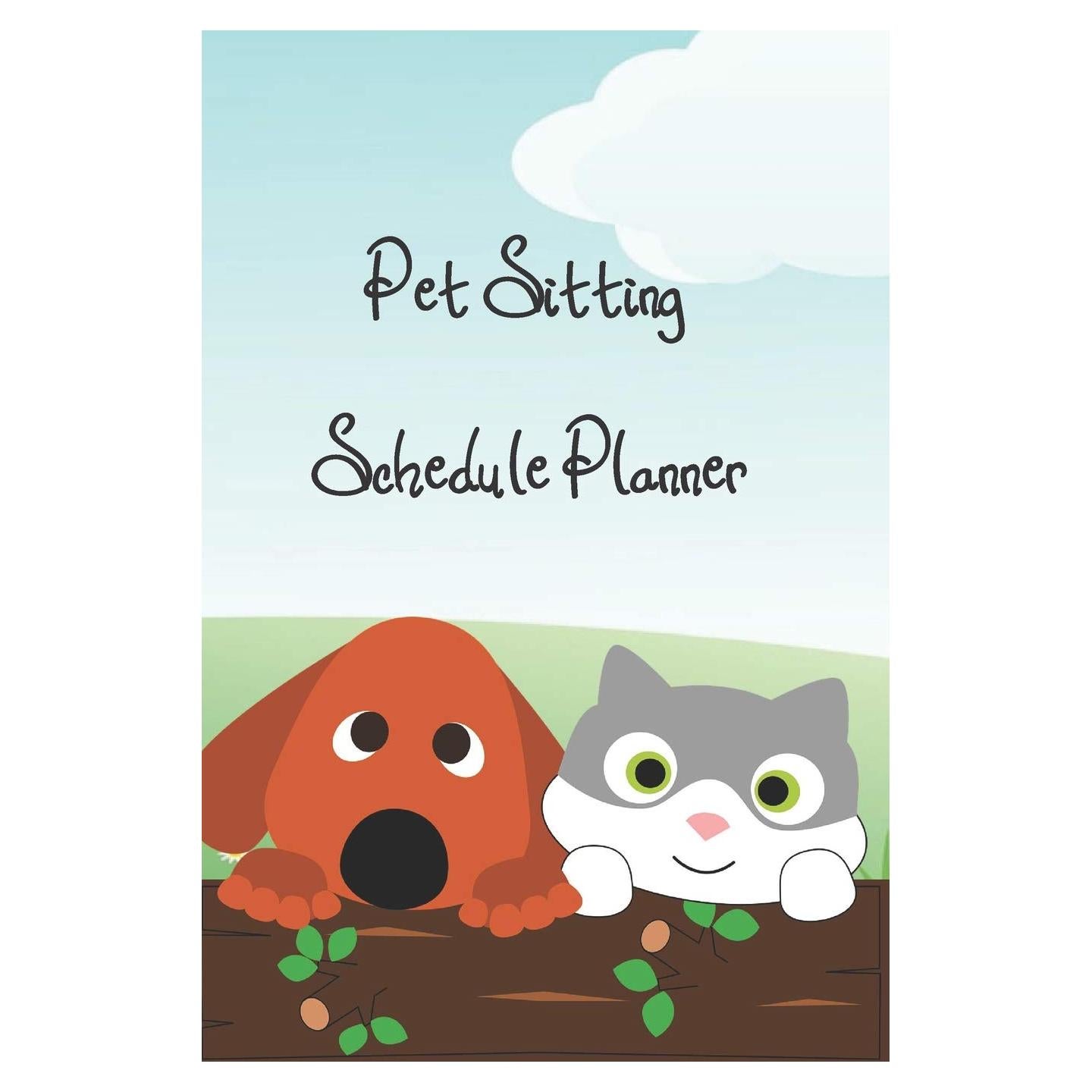 PET SITTING: SCHEDULE PLANNER
