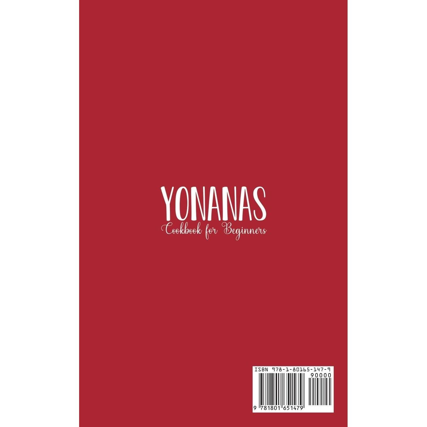 Yonanas Cookbook for Beginners: Healthy Frozen Dessert Recipes to Enjoy with Your Family