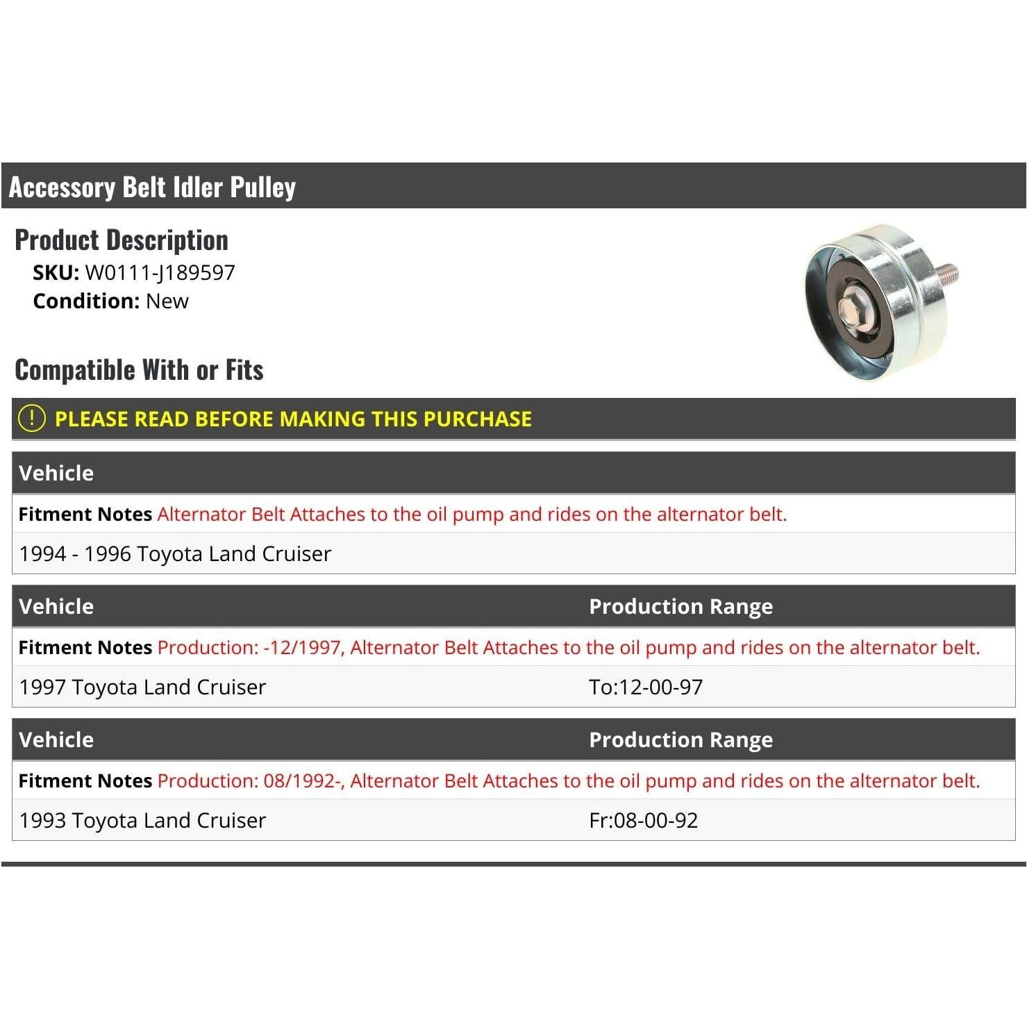 Polea Tensora de Correa de Accesorios Toyota Land Cruiser 1993-1997