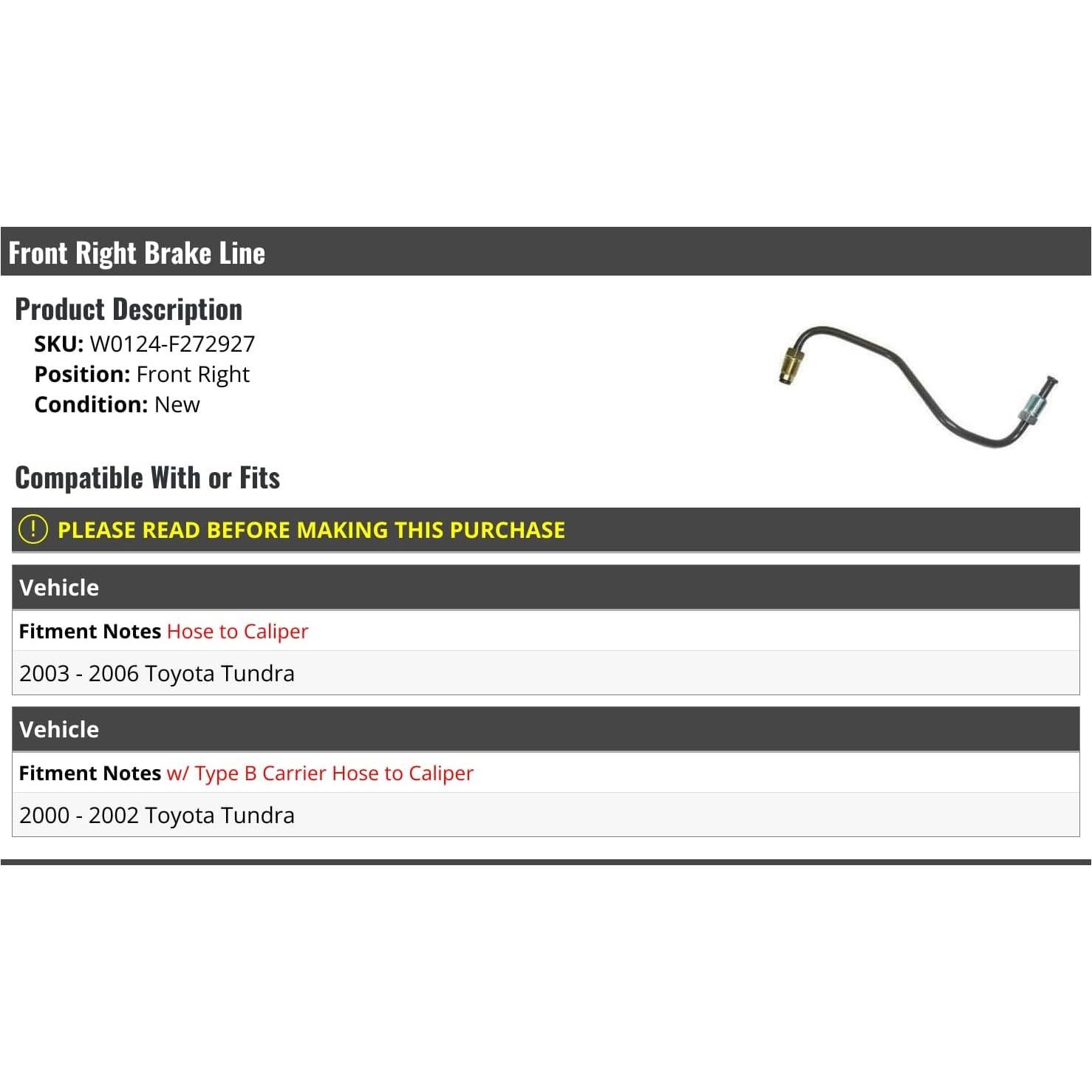 Manguera de Freno Delantera Derecha Toyota Tundra 2000-2006