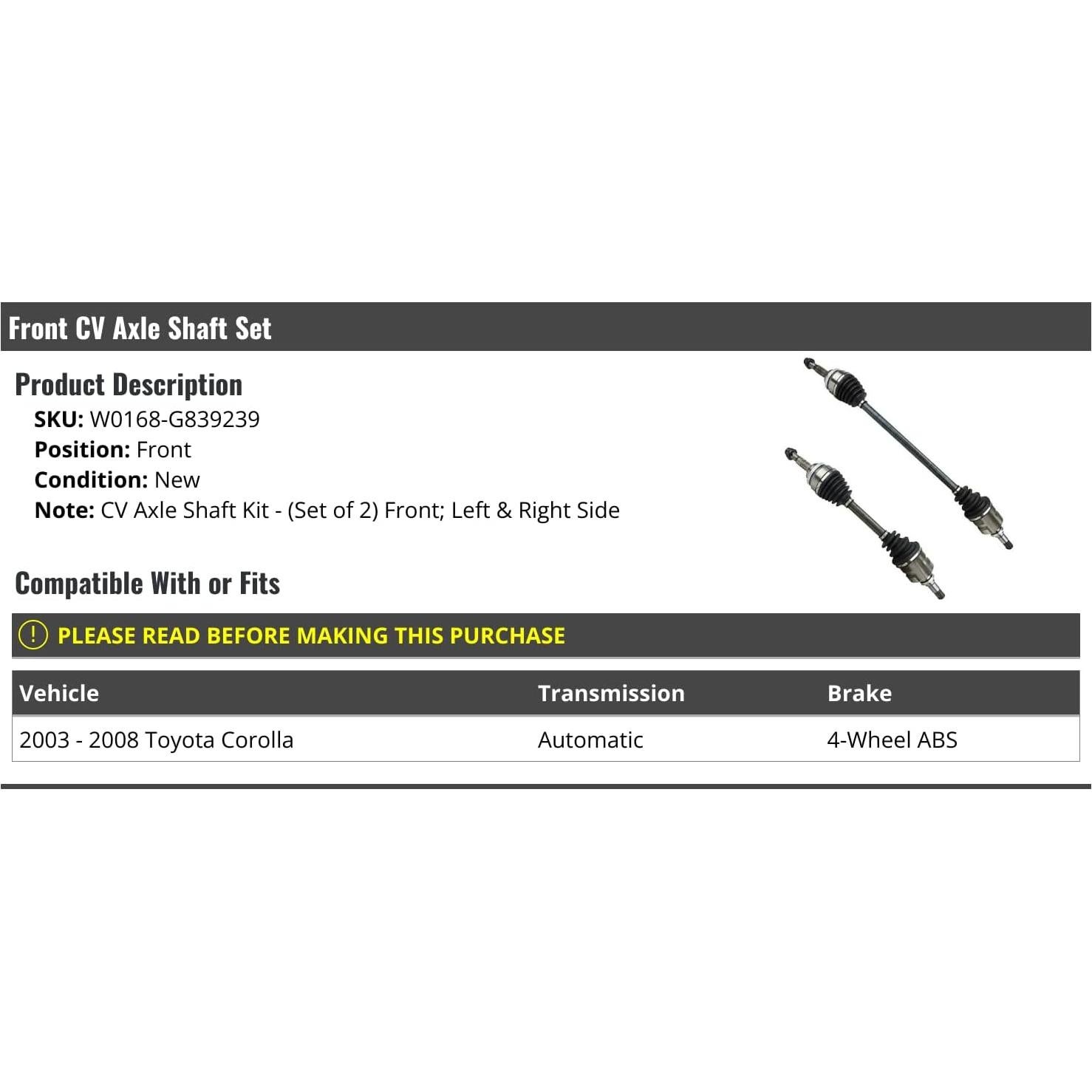 Ejes de CV Delanteros Toyota Corolla 2003-2008 - Juego de 2