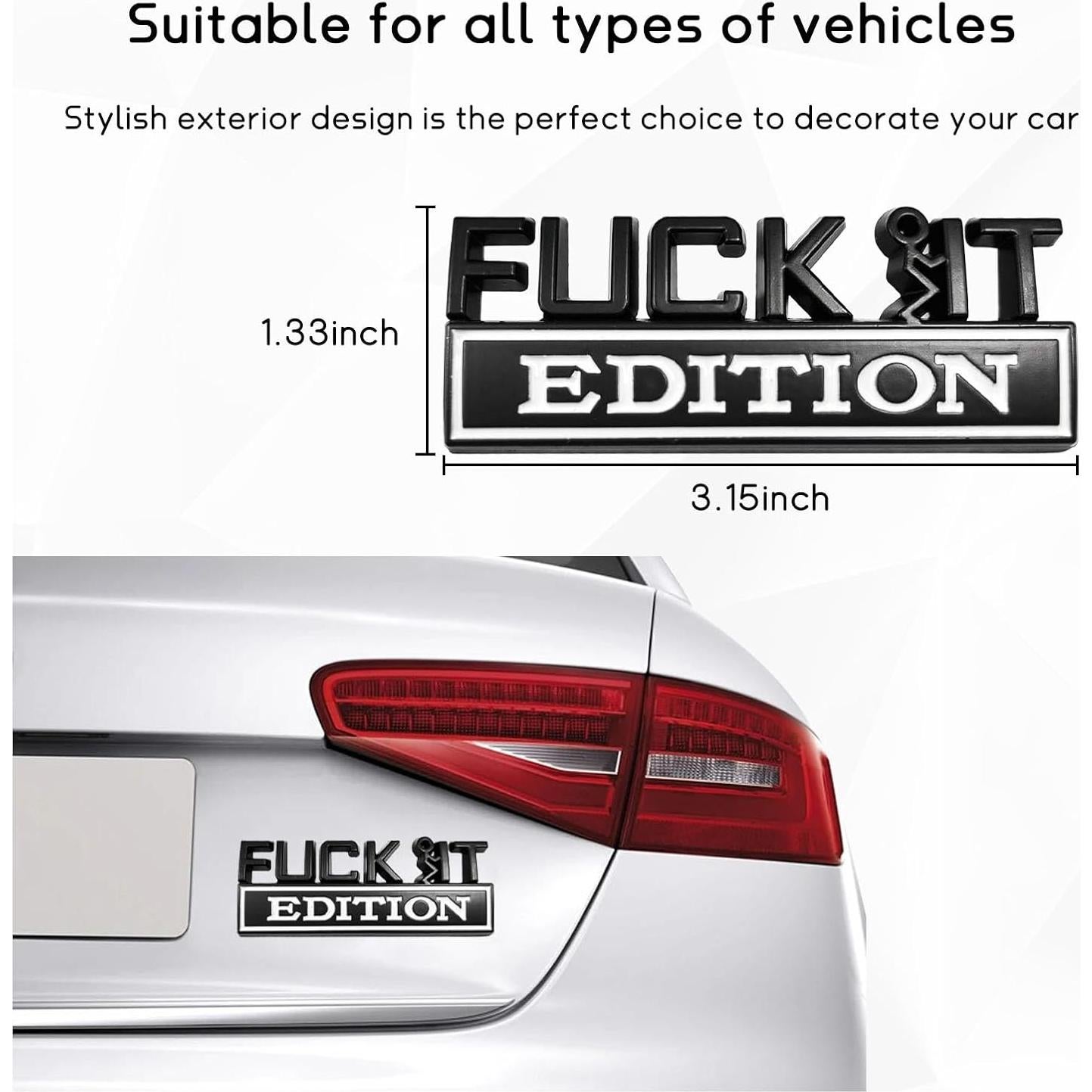 Emblema 3D Dickno Edición Fuck It para Auto Negro y Blanco